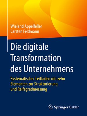 cover image of Die digitale Transformation des Unternehmens